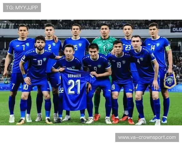 乌兹别克斯坦能否突破历史 2026世界杯阵容预测与出线前景分析